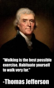 Thomas Jefferson on Walking