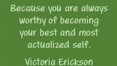 Victoria Erickson on becoming your best