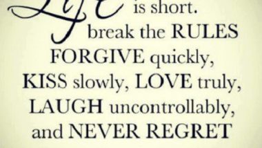 Life Is Short Quotegraphic