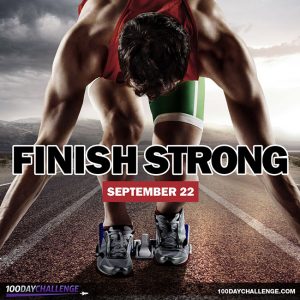 Finish Strong: The 100-Day Challenge