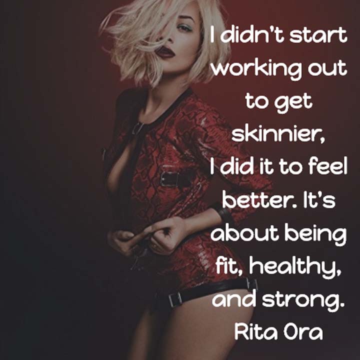 Rita Ora on Working Out