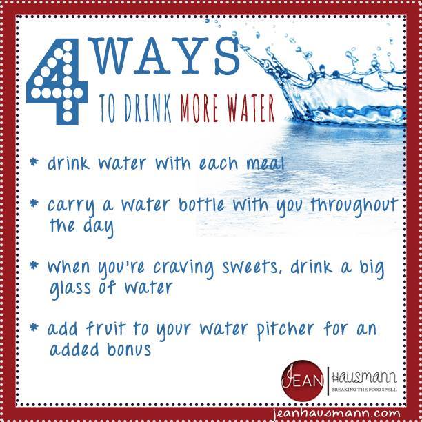 4 Ways to Drink More Water by Jean Hausmann: If you need to drink more water (and most Americans need to drink more water), here are four ways to begin drinking more water, starting today!